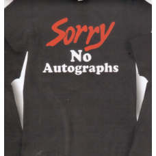 Μπλούζα  T-Shirt  Sorry No Autographs